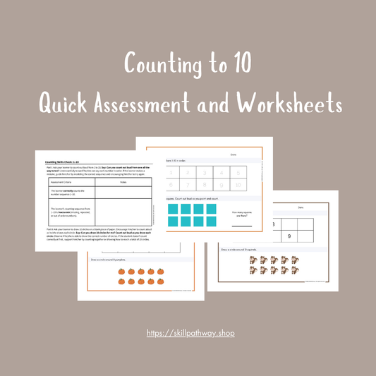 Counting to 10 Quick Assessment and Worksheets