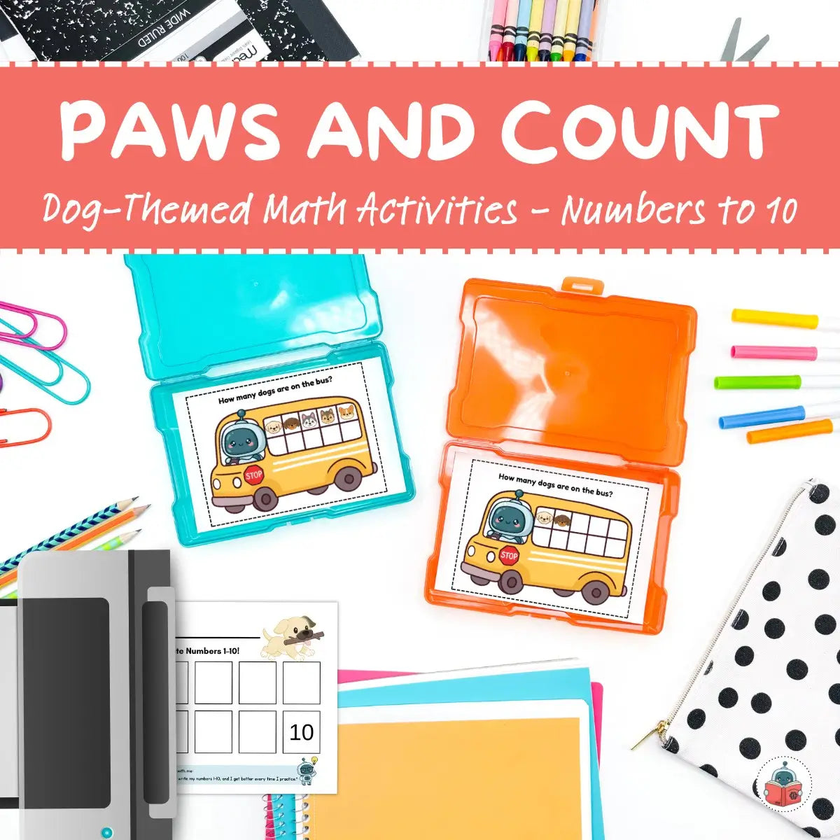 Educational materials with dog-themed math activities for numbers to 10, including colorful cards and a digital device.