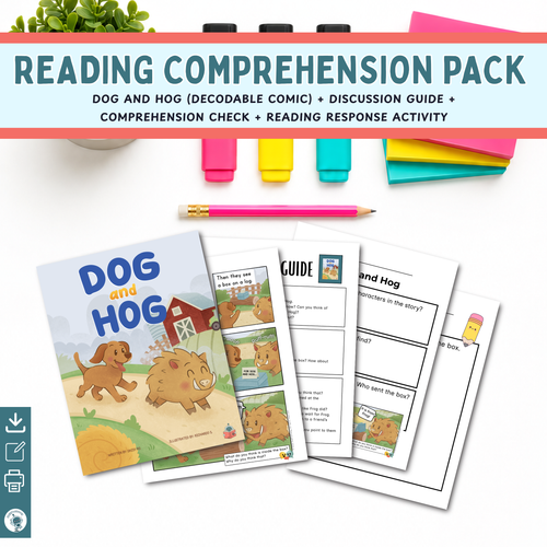 Reading comprehension pack with 'Dog and Hog' decodable comic, discussion guide, and activities on a white background.
