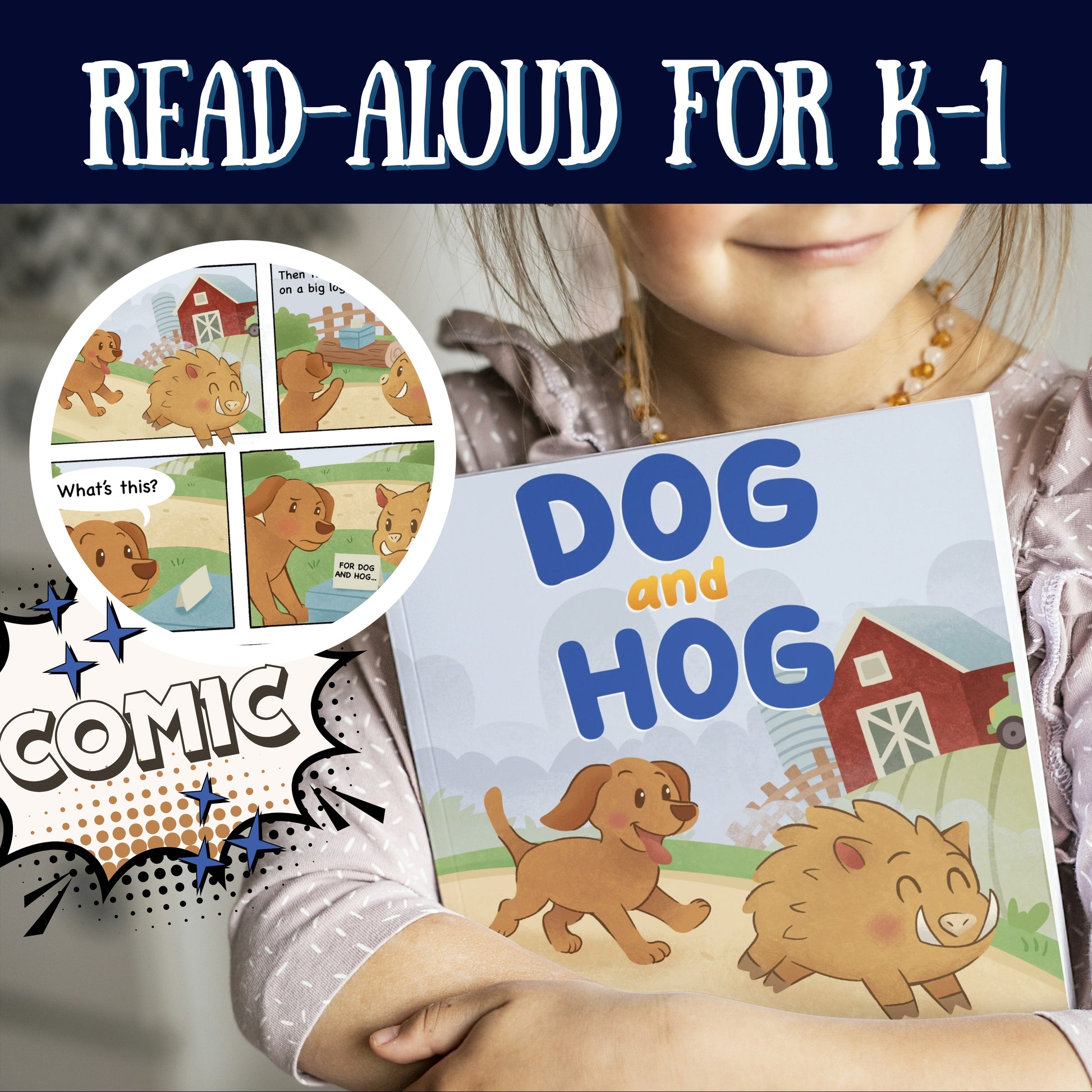 Child holding a book titled 'Dog and Hog' with comic-style illustrations.
