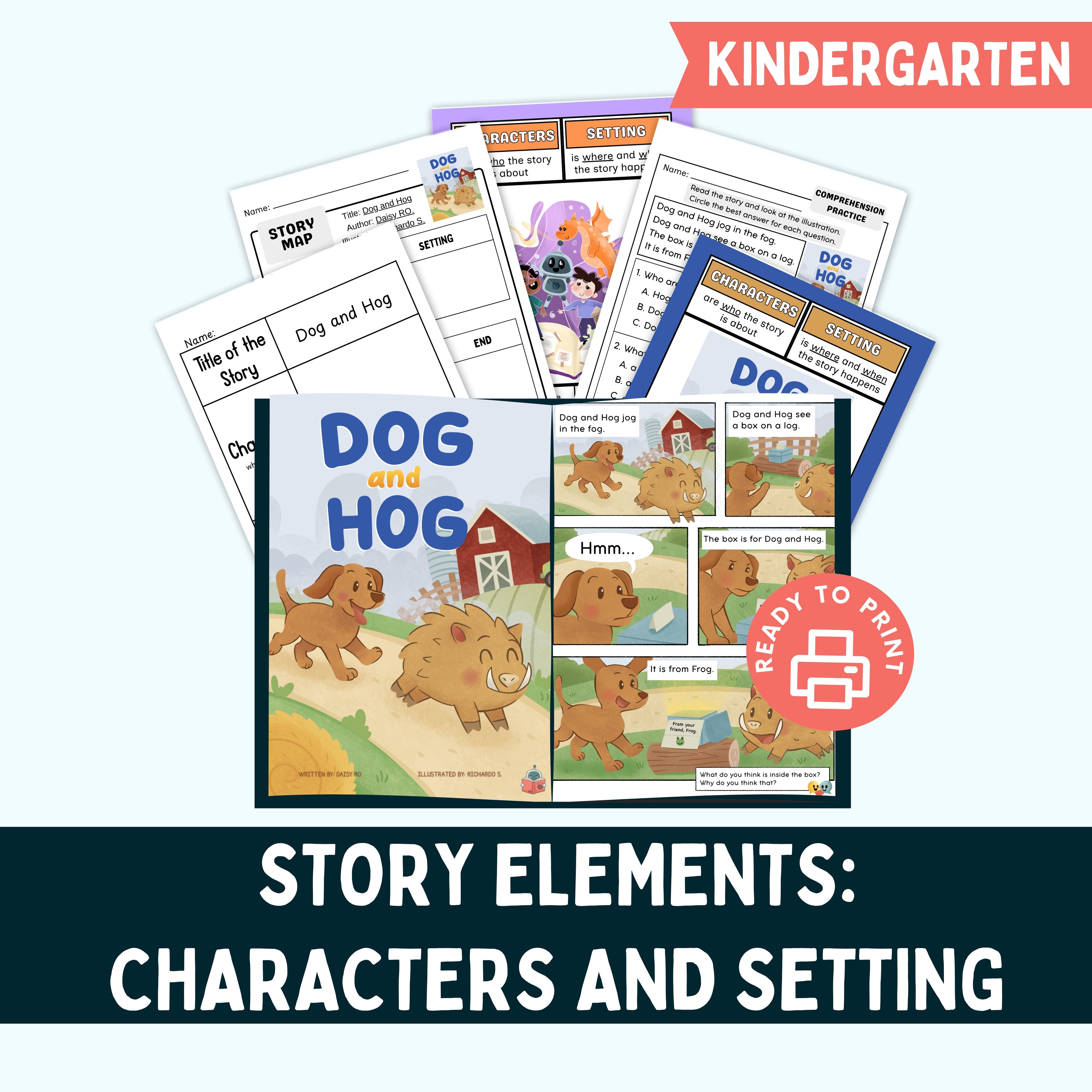 Kindergarten story elements resource with 'Dog and Hog' book and printables 
