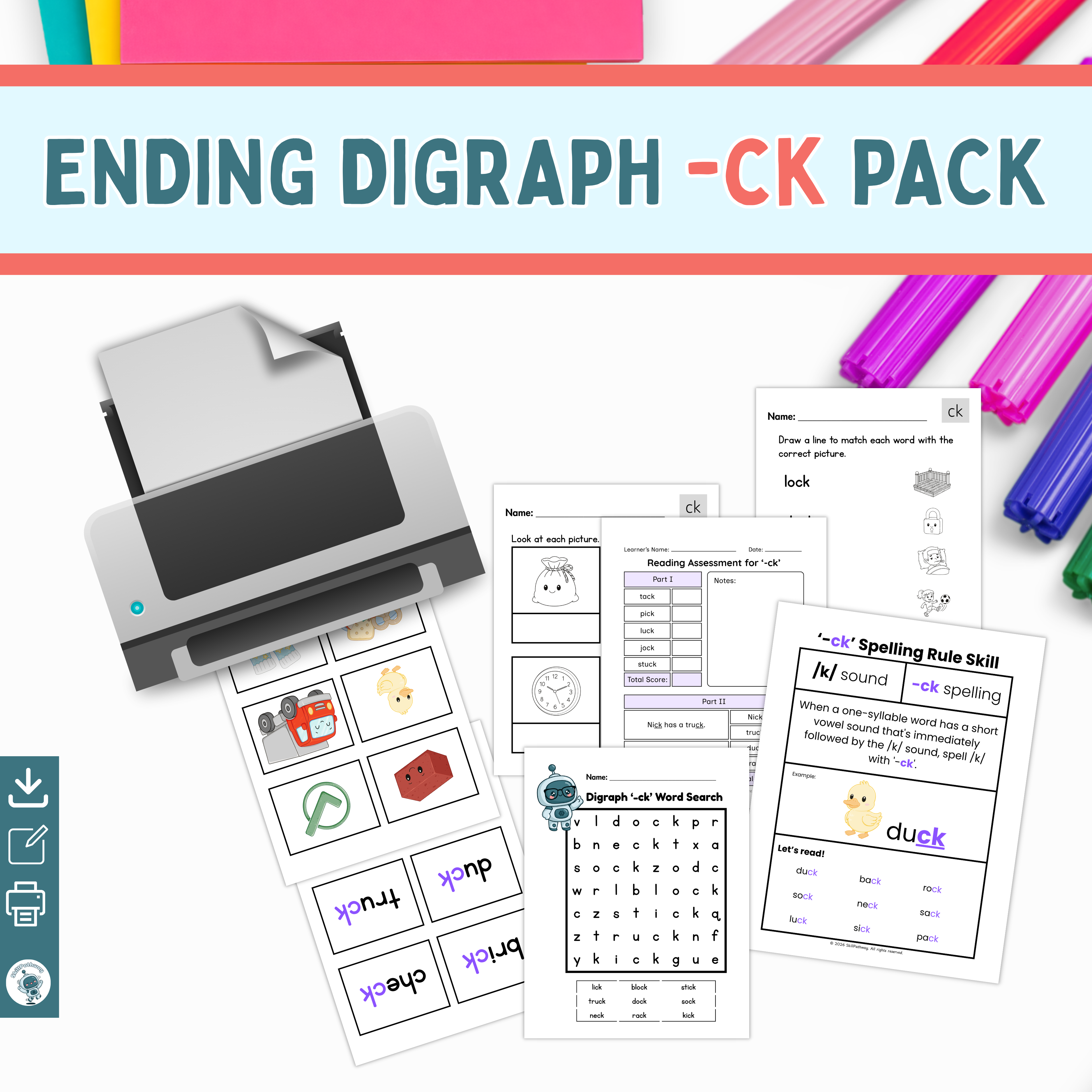 Educational materials for teaching ending digraph '-ck' with a printer and markers on a colorful background.